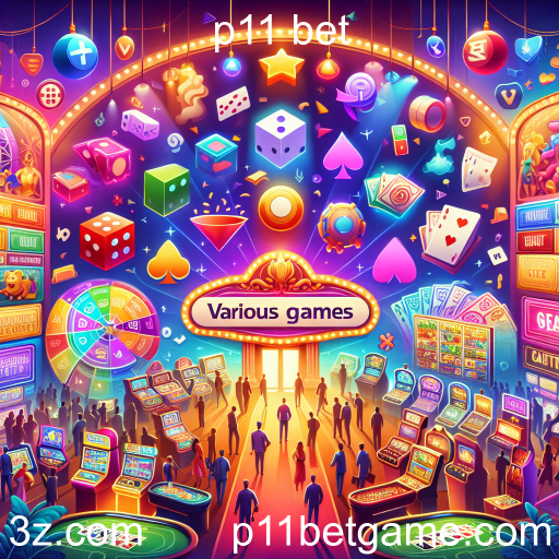 Explorando a Diversidade de Jogos na p11 bet